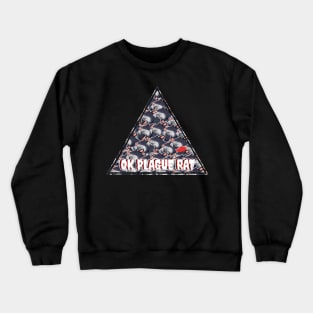 OK Plague Rat One Red Hat Crowd Design Triangle Crewneck Sweatshirt